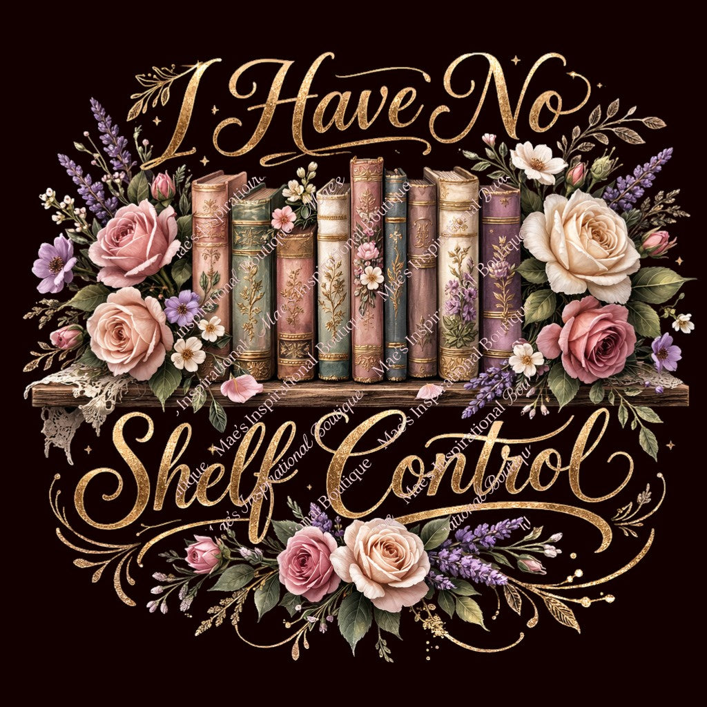 I Have No Shelf Control-New