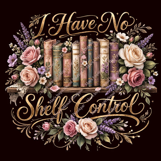 I Have No Shelf Control-New